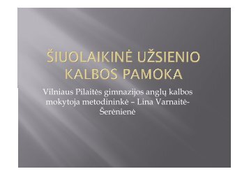 Šiuolaikinė užsienio kalbos pamoka - Vilniaus lietuvių namai