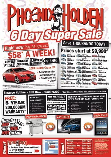 Purchase ANY vehicle and WIN a HOT prize - Phoenix Holden