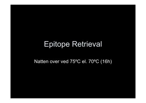 Antigen Retrieval - NordiQC