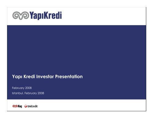 YapÄ± Kredi Investor Presentation