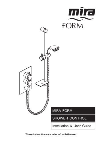 MIRA FORM SHOWER CONTROL Installation & User ... - QS Supplies