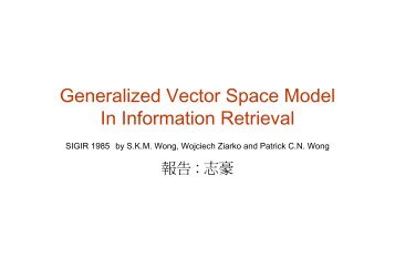 Generalized Vector Space Model In Information Retrieval