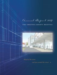 Annual Report 2007 - The Chester County Hospital