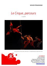 Le Cirque, parcours - Le grand R