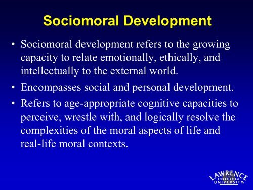 Development Trajectory of Personal Values, Integrity, and