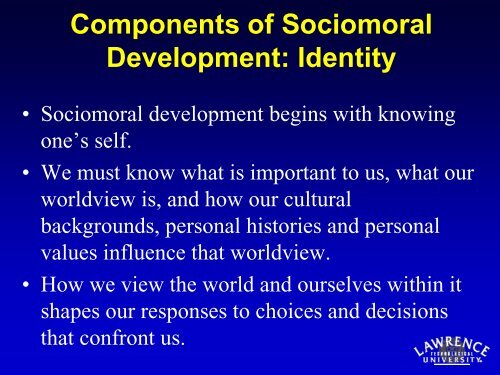 Development Trajectory of Personal Values, Integrity, and