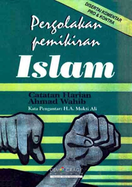 Pergolakan Pemikiran Islam - Democracy Project