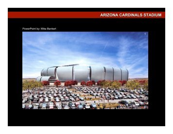 University of Phoenix Stadium PowerPoint Presentation (PDF)