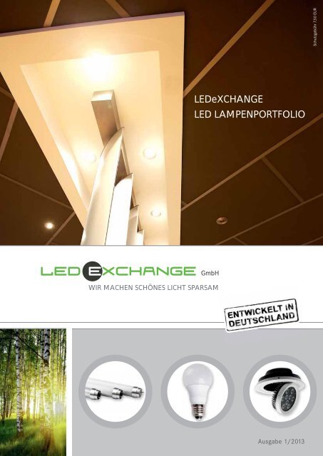 LEDeXCHANGE LED LAMPENPORTFOLIO