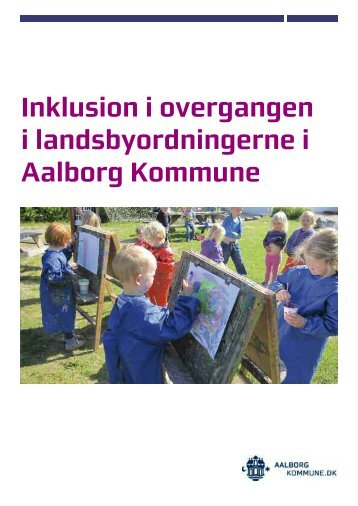 Landsbyordningerne - Aalborg Kommunale SkolevÃ¦sen