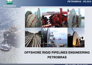 OFFSHORE RIGID PIPELINES ENGINEERING PETROBRAS - Iploca