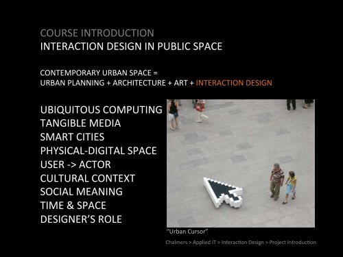 Course Introduction - Interaction Design & Technologies