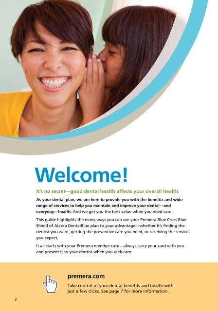 Your card. Your dental health. - Premera Blue Cross
