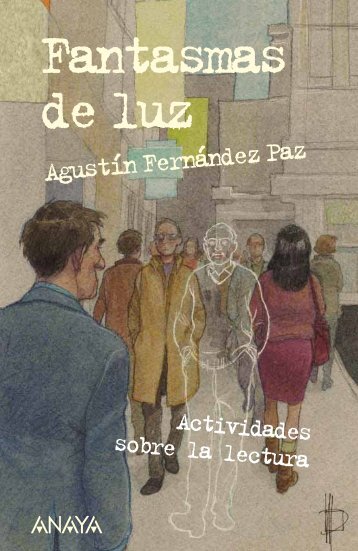 Fantasmas de luz (Fichas de actividades) - Anaya Infantil y Juvenil