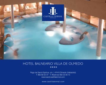 HOTEL BALNEARIO VILLA DE OLMEDO **** - Castilla Termal Hoteles