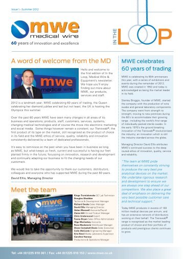 A word of welcome from the MD Meet the team - MWE - Medical Wire