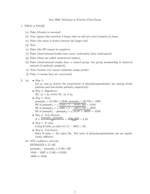 Stat 3660: Solutions to Practice Final Exam 1. TRUE or FALSE (a ...