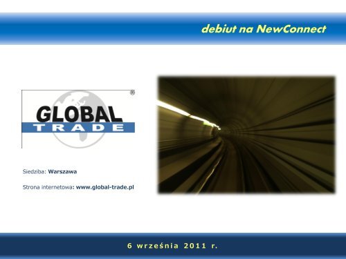 global trade debiut na newconnect - wseie