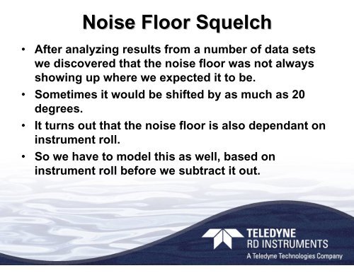 Directional Noise Floor