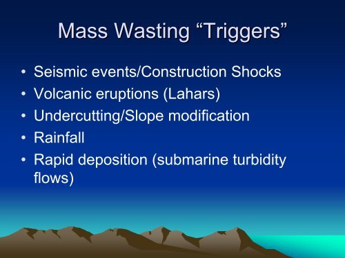Lecture 4: Weathering and Mass Wasting