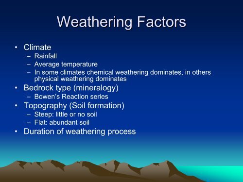 Lecture 4: Weathering and Mass Wasting