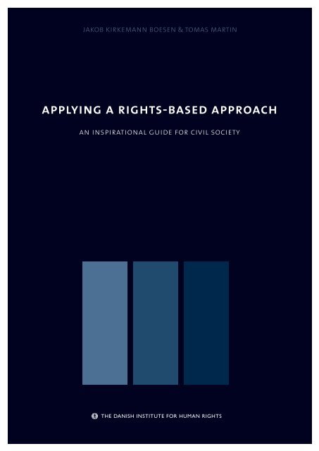 applying a rights-based approach - Danish Institute for Human Rights