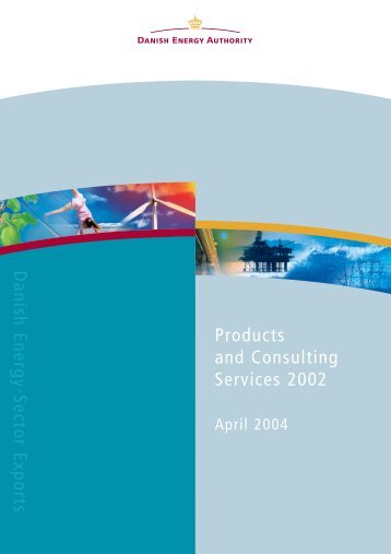 Products and Consulting Services 2002 Danish Energy-Sector Exports