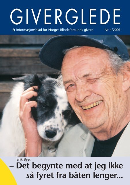 Giverglede 4/2001 - Norges Blindeforbund