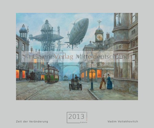 Kunstkalender 2013 Sonderedition · Zeit der Veränderung