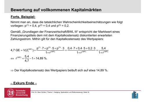 Thema 1: Hedging, Spekulation und Risikomessung