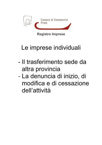 Imprese individuali: trasferimento sede da altra ... - CCIAA di Prato