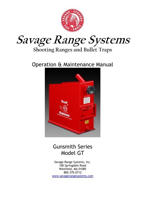 Gunsmith Series - GT Bullet Trap - Savage Range Systems