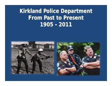 Kirkland Police Department from Past to Present - City of Kirkland