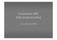 fMRI data preprocessing - Brain Research Imaging Centre Edinburgh