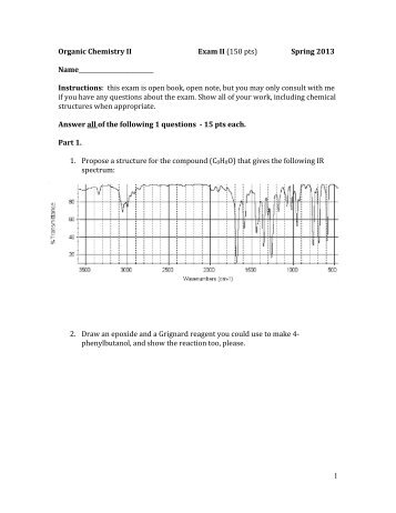 1 Organic Chemistry II Exam II (150 pts) Spring 2013 ... - Courses