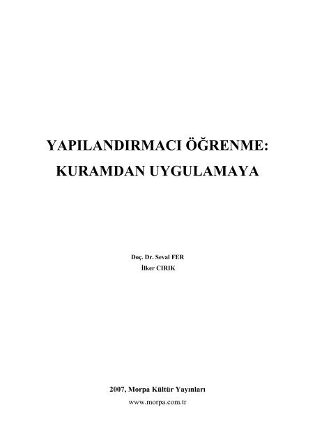 YAPILANDIRMACI ÖĞRENME: KURAMDAN ... - Prof.Dr. Seval Fer