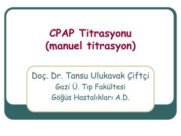 CPAP Titrasyonu (manuel titrasyon)