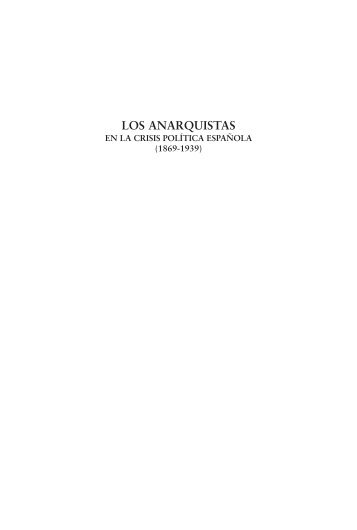 Los anarquistas en la crisis polÃ­tica espaÃ±ola - Nodo 50