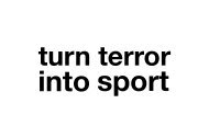 turn terror into sport - Theatercombinat