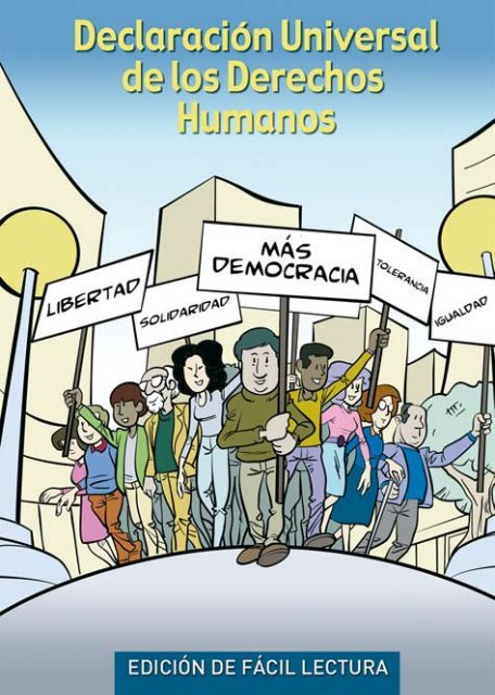 Declaración Universal de los Derechos Humanos - Fácil Lectura