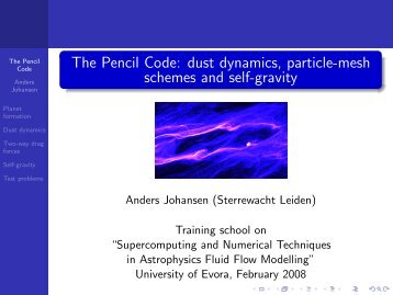 The Pencil Code: dust dynamics, particle-mesh ... - Computer Physics