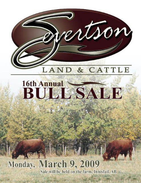 Sale Day Phone: (403) 224-3756 - Severtson Land & Cattle