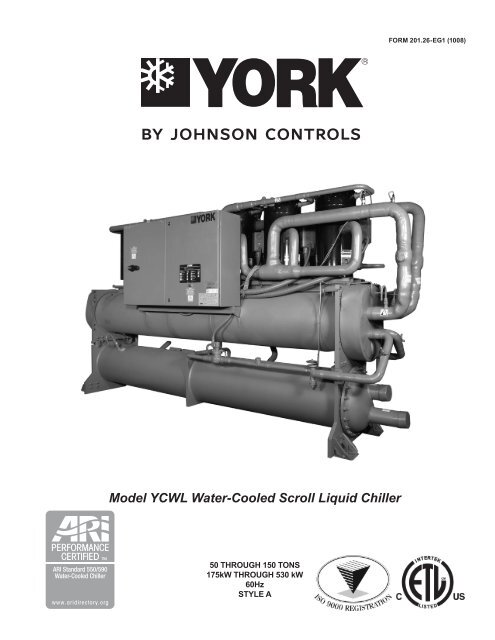 Model YCWL Water-Cooled Scroll Liquid Chiller - Johnson Controls