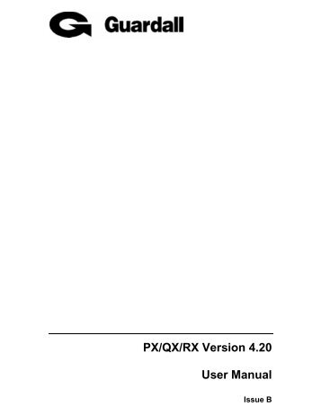 Guardall PX/QX/RX Version 4.20 User Manual - Lockmates