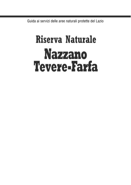 Guida della Riserva - Riserva Naturale Tevere Farfa