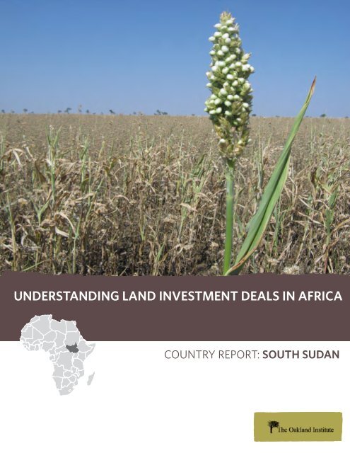 understanding land investment deals in africa - Oakland Institute