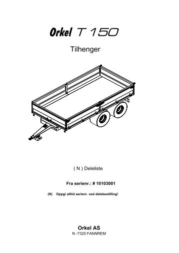 Orkel T150 - NOA Maskin AS