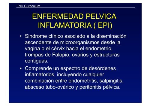 ENFERMEDAD PELVIANA INFLAMATORIA ( EPI ) - IGBA