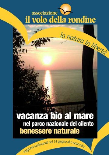 il volo della rondine vacanza bio al mare ... - NaturaOlistica.it