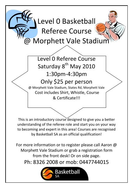 Level 0 Basketball Referee Course @ Morphett Vale ... - Basketball SA